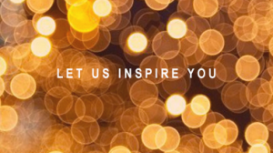 let us inspire you