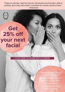 beautyologist refer friend